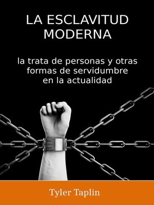 cover image of La Esclavitud Moderna